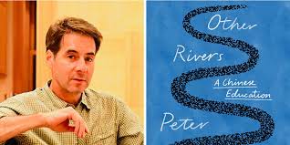 Ep 1370 Peter Hessler on his new book, 'Other Rivers: A Chinese Education' | Sinica Podcast & 不明白